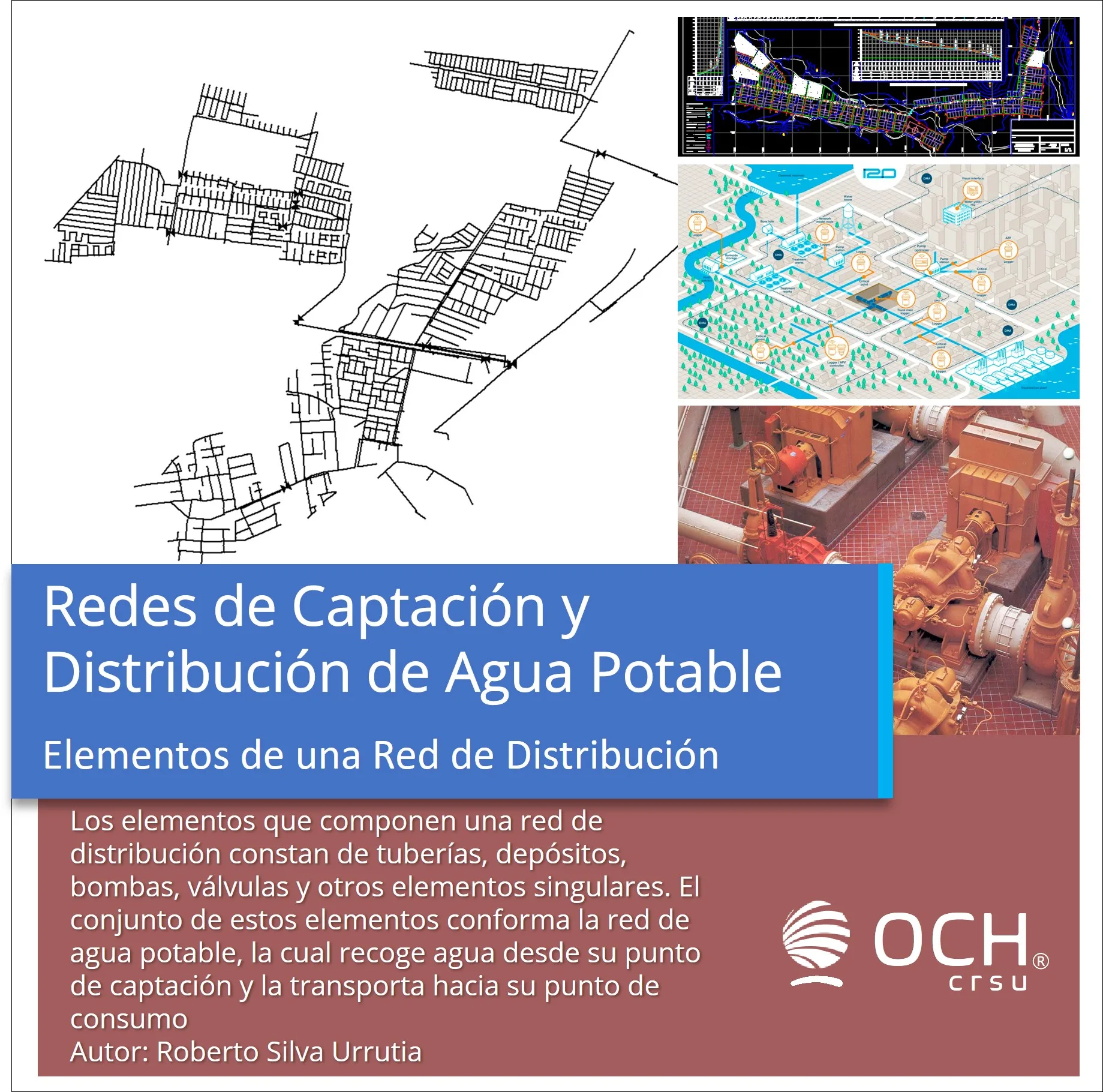Redes de Captación y Distribución de Agua Potable